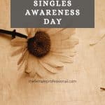 How to Celebrate Singles awareness Day
